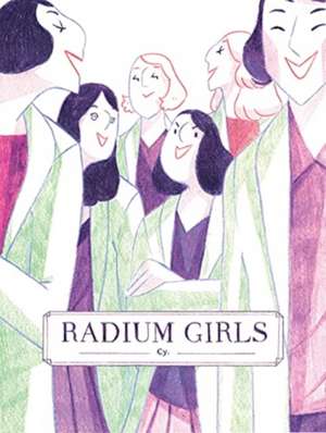 Radium Girls de Cy