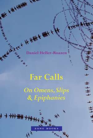 Far Calls de Daniel Heller-Roazen