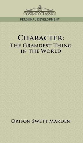 Character de Orison Swett Marden