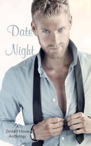 Date Night de Zimbell House Publishing