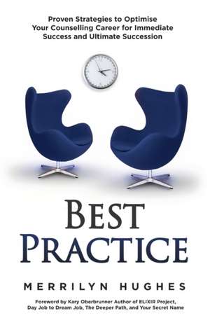 Best Practice de Merrilyn K Hughes