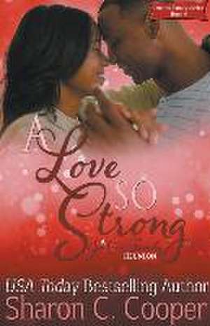 A Love So Strong de Sharon C Cooper