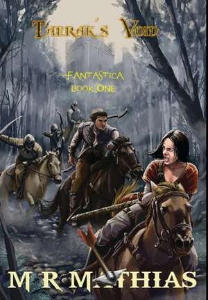 Taerak's Void de M R Mathias