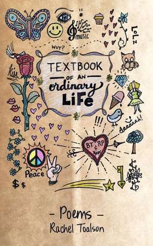 Textbook of an Ordinary Life de Rachel Toalson