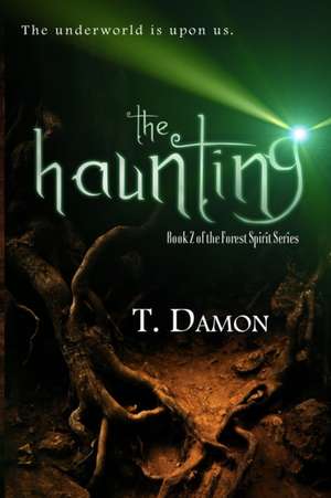 The Haunting de T. Damon
