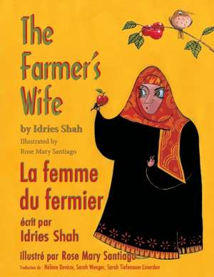 The Farmer's Wife -- La femme du fermier de Idries Shah