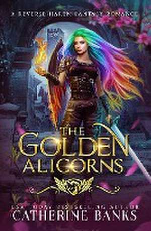 The Golden Alicorns de Catherine Banks