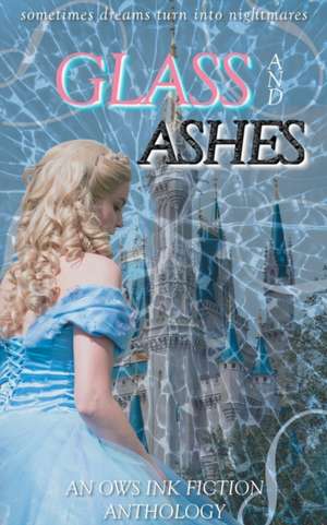 Glass and Ashes de Rebecca Pierce