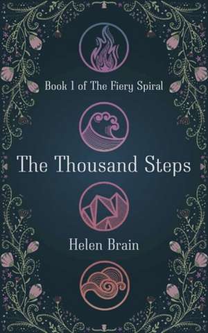 The Thousand Steps de Helen Brain