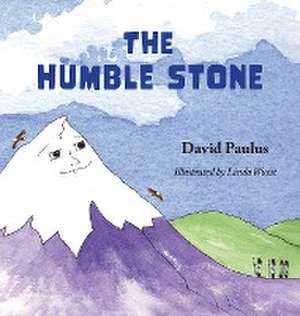 The Humble Stone de David Paulus