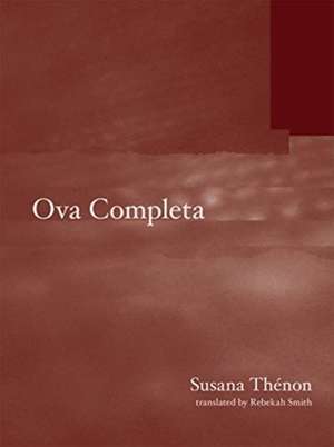 Ova Completa de Susana Thenon