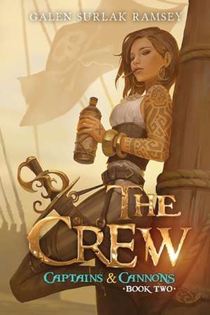 The Crew de Galen Surlak-Ramsey