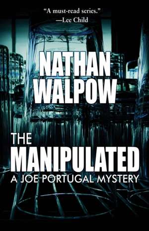 The Manipulated de Nathan Walpow