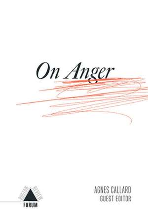 On Anger de Agnes Callard