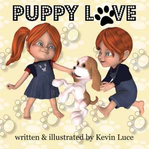 Puppy Love de Kevin Luce