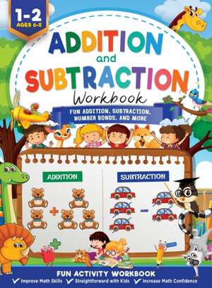 Addition and Subtraction Workbook de Jennifer Trace