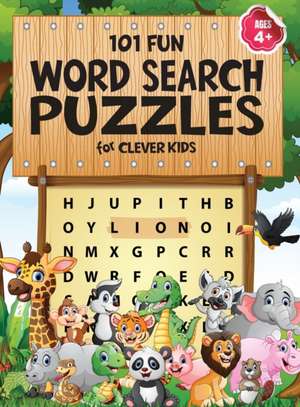 101 Fun Word Search Puzzles for Clever Kids 4-8 de Press