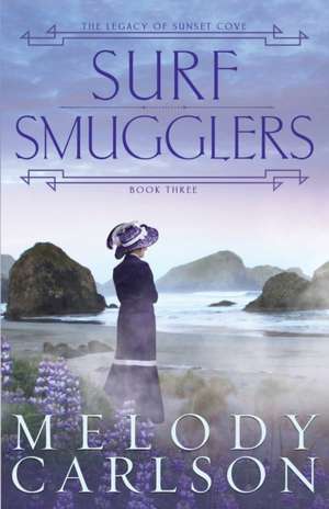 Surf Smugglers de Melody Carlson