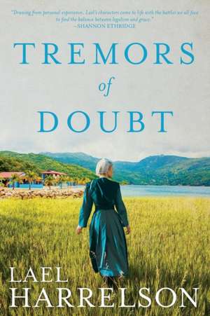 Tremors of Doubt de Lael Harrelson