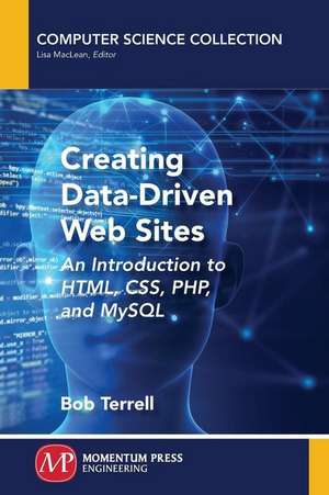 Creating Data-Driven Web Sites de Bob Terrell