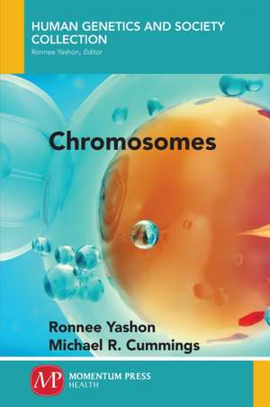 Chromosomes de Ronnee Yashon
