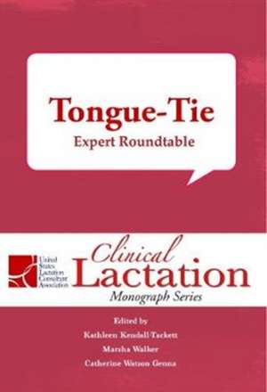 Tongue-Tie: Expert Roundtable de Kathleen Kendall-Tackett