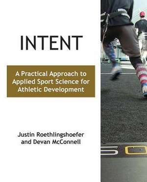 Intent de Justin Roethlingshoefer