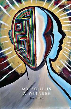 My Soul Is a Witness de Joyce Lee