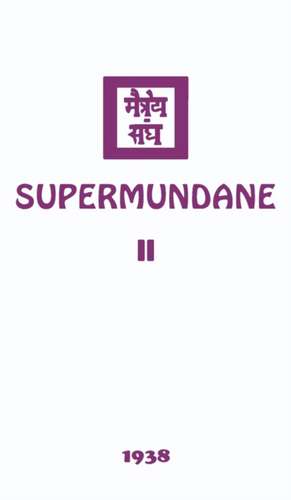 Supermundane II de Agni Yoga Society