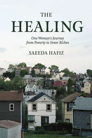 The Healing de Saeeda Hafiz