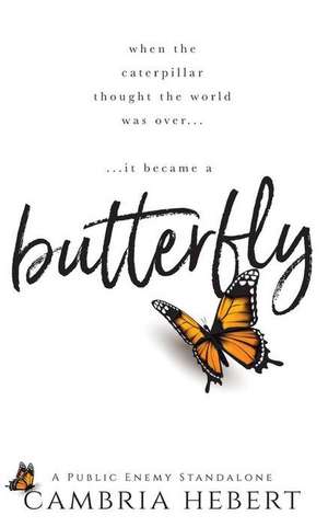 Butterfly de Cambria Hebert