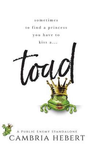 Toad de Cambria Hebert