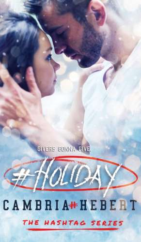 #Holiday de Cambria Hebert