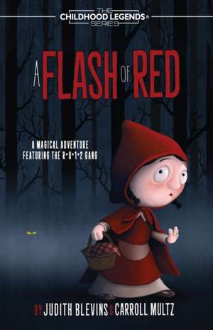 A Flash of Red de Judith Blevins