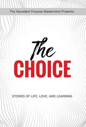 The Choice de Delina Fajardo