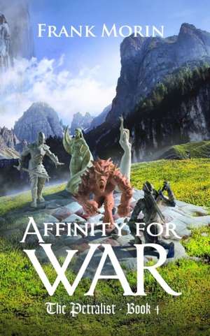 Affinity for War de Frank Morin