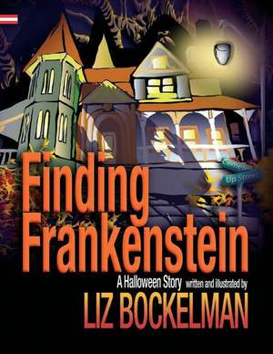 Finding Frankenstein de Liz Bockelman