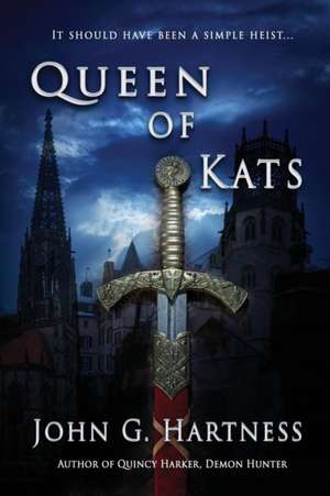 Queen of Kats de John G. Hartness