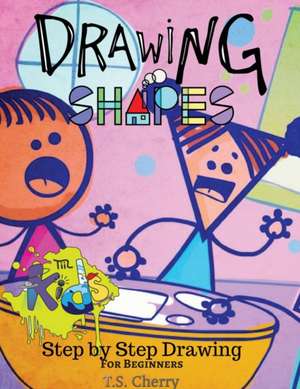 Drawing Shapes de T S Cherry