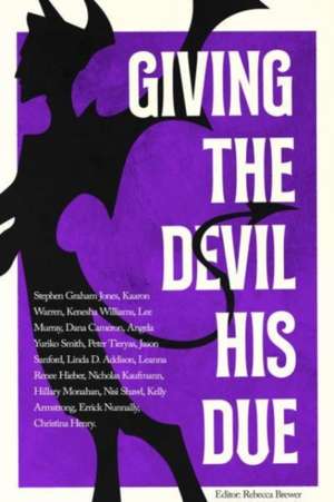 Giving the Devil His Due de Stephen Graham Jones