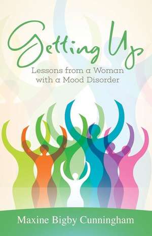 Getting Up de Maxine Bigby Cunningham