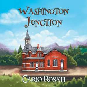 Washington Junction de Carlo Rosati