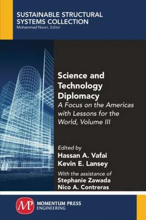 Science and Technology Diplomacy, Volume III de Hassan A. Vafai