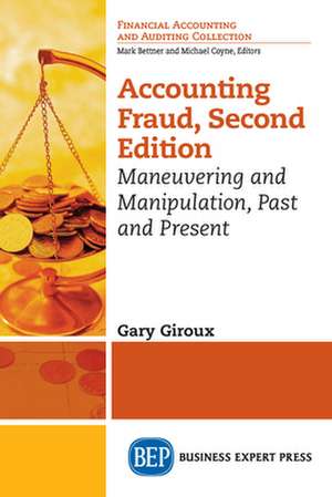 Accounting Fraud de Gary Giroux