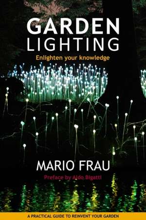 Garden Lighting de Frau Mario