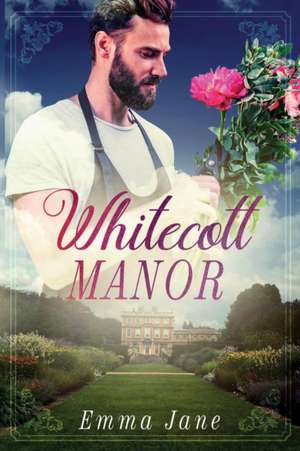 Whitecott Manor de Emma Jane