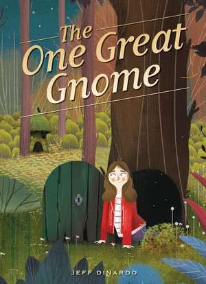 The One Great Gnome de Jeff Dinardo