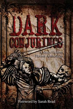 Dark Conjurings de Delia Remington