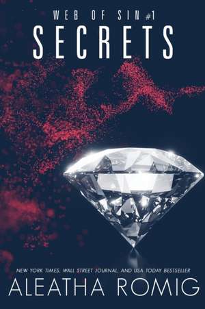 Secrets de Aleatha Romig