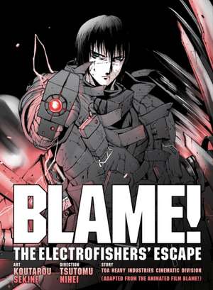 BLAME! Movie Edition: The Electrofishers' Escape de Tsutomu Nihei